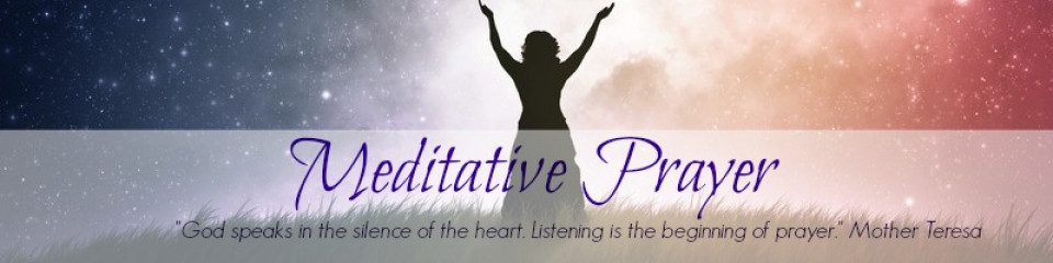 christian-meditative-prayer-blog-meditative-prayer