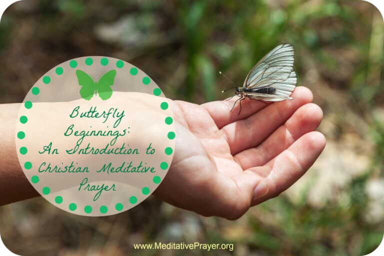 Butterfly Beginnings: Christian Meditation Introduction
