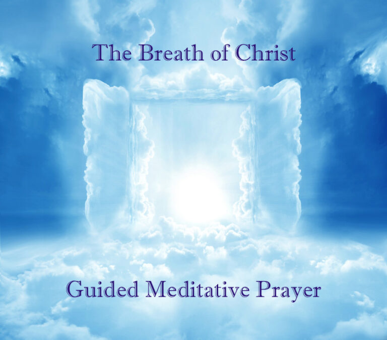 The Breath of Christ